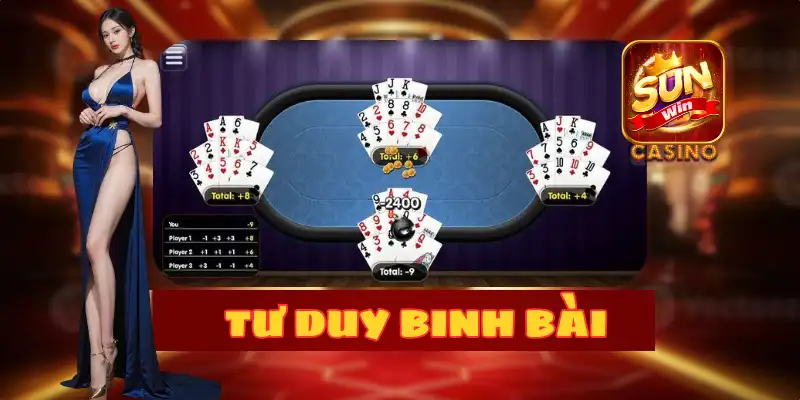 TƯ DUY CHƠI BÀI XẬP XÁM