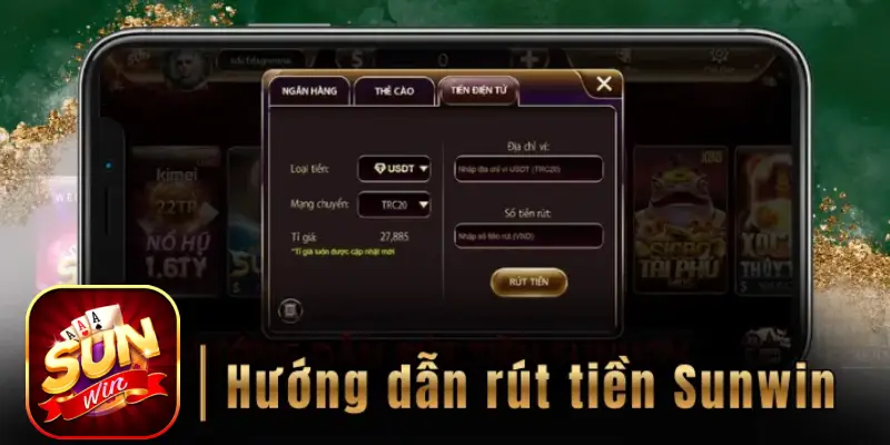 Hướng dẫn rút tiền sunwin